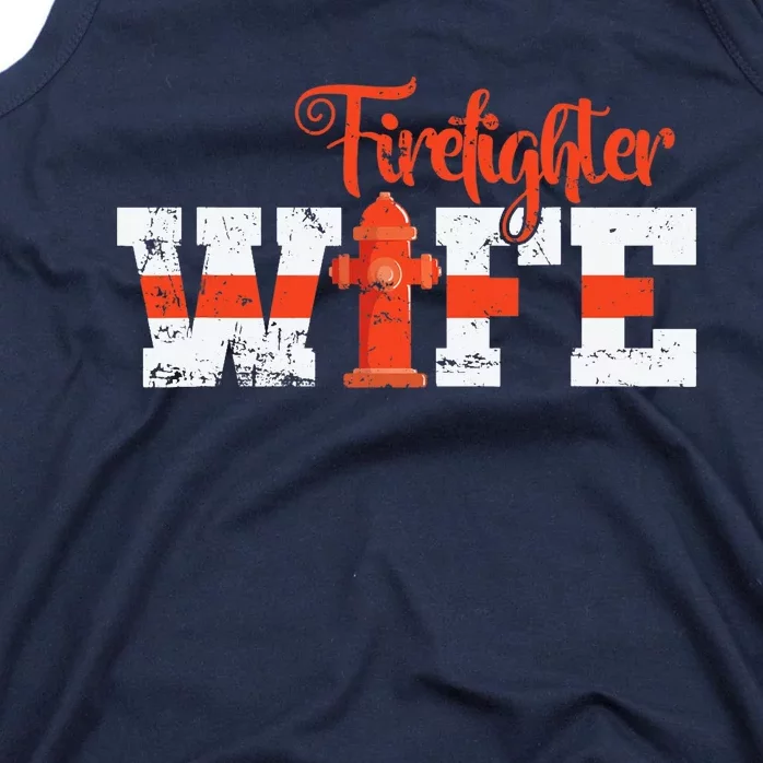 Fire Department Hydrant Firefighter Wife Tank Top