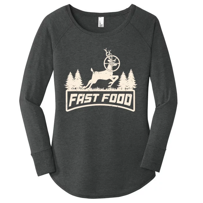 Funny Deer Hunting Season Fast Food Hunter Women's Perfect Tri Tunic Long Sleeve Shirt