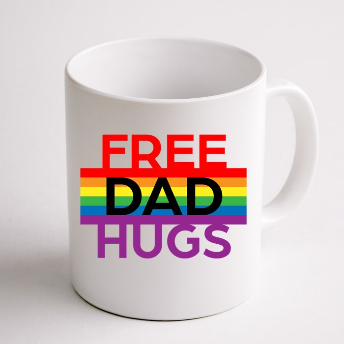 Free Dad Hugs Lgbt Pride Social Movet Great Gift Front & Back Coffee Mug