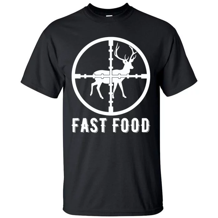 Funny Deer Hunting Season Fast Food Hunter Tall T-Shirt