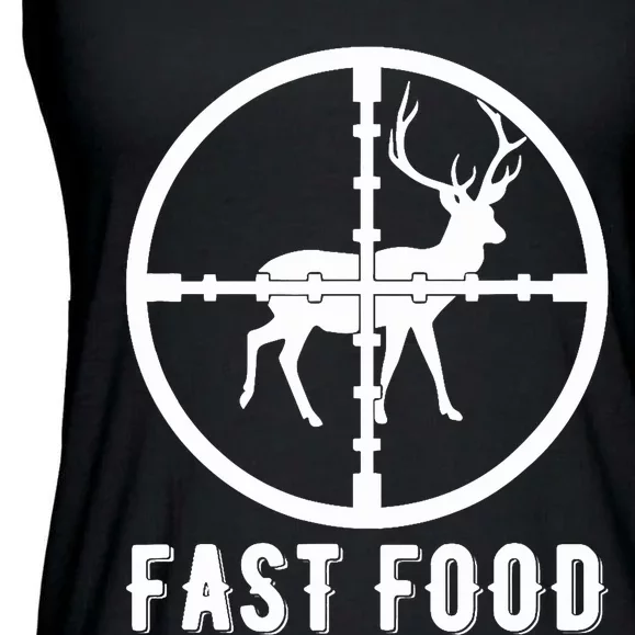 Funny Deer Hunting Season Fast Food Hunter Ladies Essential Flowy Tank