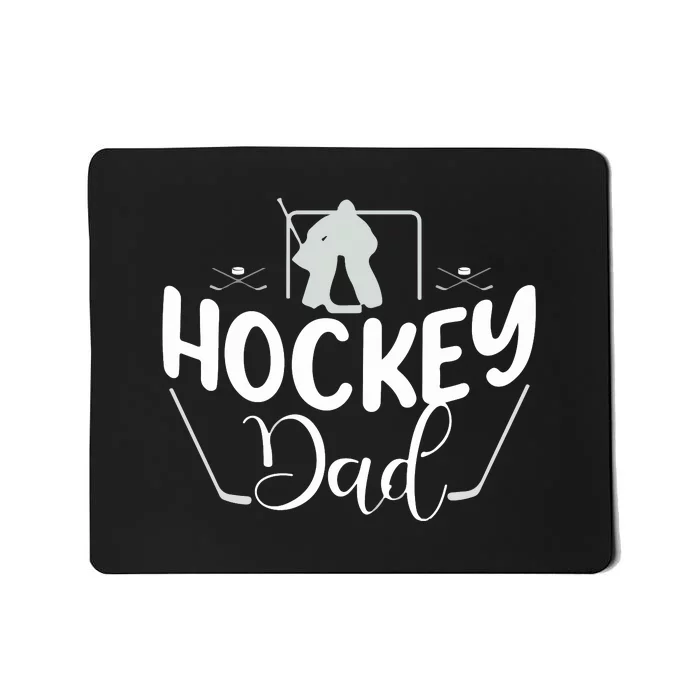 Father's Day Hockey Dad Funny Gift Hockey Dad Mousepad