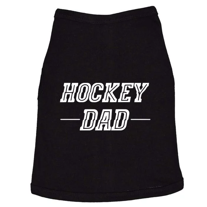 Father's Day Hockey Dad Gift Funny Doggie Tank