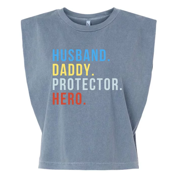 Fathers Day Husband Daddy Protector Hero Gift Garment-Dyed Women's Muscle Tee