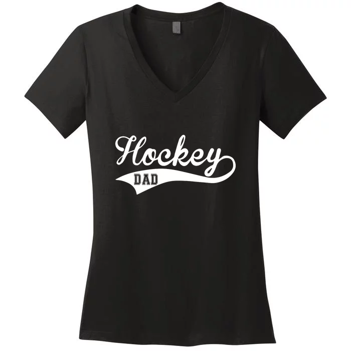 Father's Day Hockey Dad Like Normal Dad But Cooler Gift Hockey Life Women's V-Neck T-Shirt