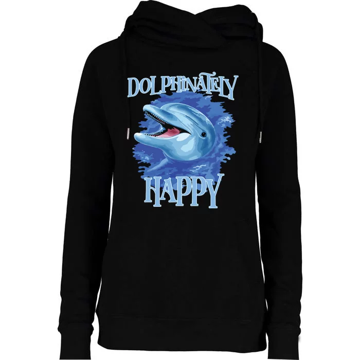 Funny Dolphinately Happy Dolphin Lover Tee Gifts Womens Funnel Neck Pullover Hood