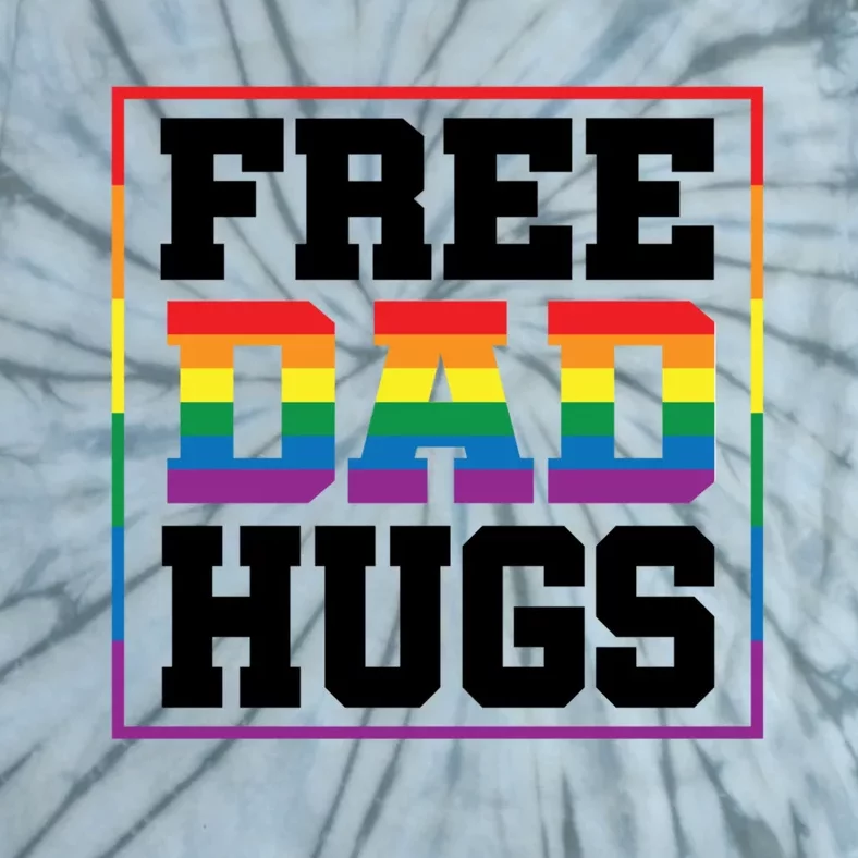 Free Dad Hugs Rainbow Lesbian Flag Pride Gift Lgbt Art Gift Tie-Dye T-Shirt