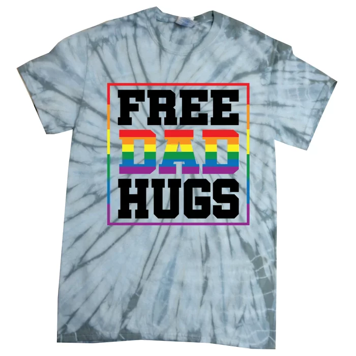 Free Dad Hugs Rainbow Lesbian Flag Pride Gift Lgbt Art Gift Tie-Dye T-Shirt