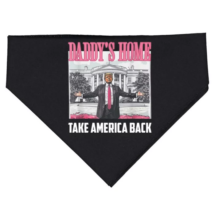 Funny DaddyS Home Trump 2024 Take America Back 2024 Gift USA-Made Doggie Bandana