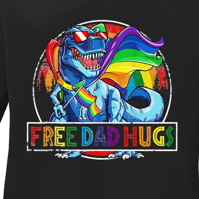 Free Dad Hugs Dinosaur Rex Daddy LGBT Pride Rainbow Ladies Long Sleeve Shirt