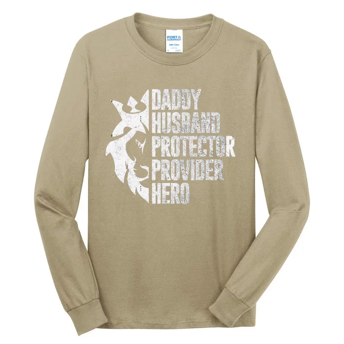 Funny Daddy Husband Protector Provider Hero For Father Day Tall Long Sleeve T-Shirt