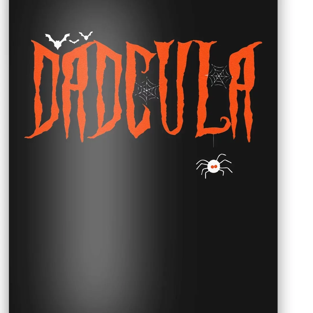 Funny Dadcula Halloween Dad Dracula Costume Momster Matching Poster