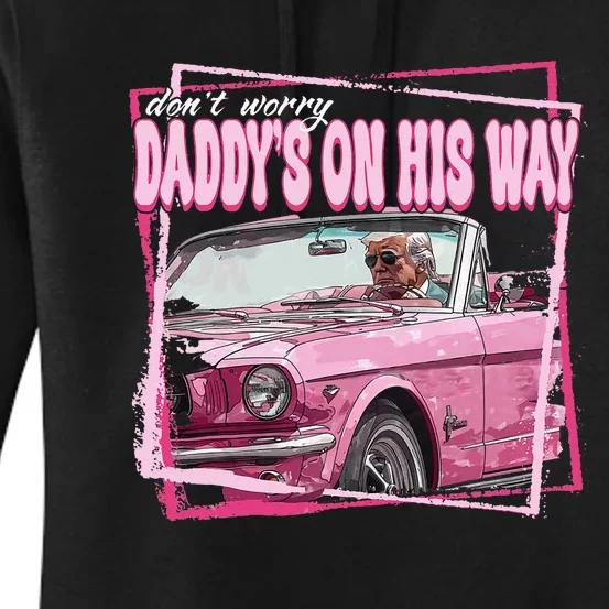 Funny DaddyS Home Trump Pink 2024 Take America Back 2024 Women's Pullover Hoodie