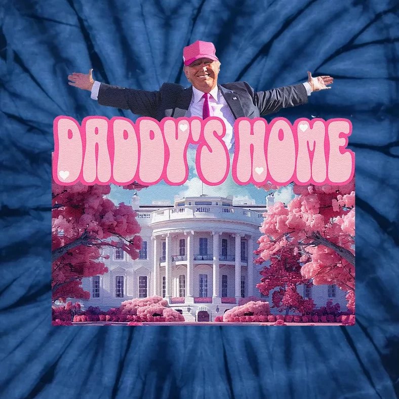 Funny DaddyS Home Trump Pink 2024 Take America Back 2024 Tie-Dye T-Shirt