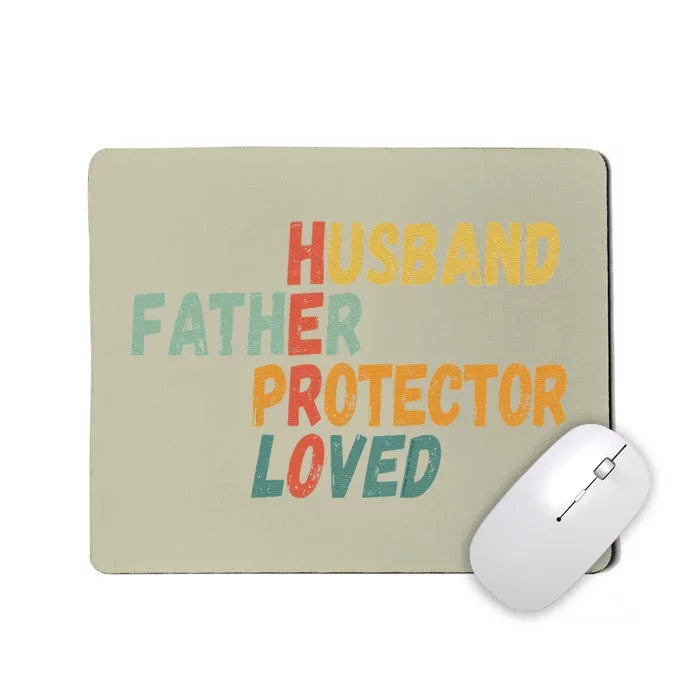 Fathers Day Husband Father Protector Hero Loved Dad Mousepad