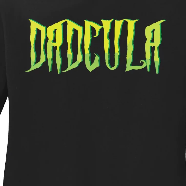 Funny Dadcula Halloween Dad Couples Matching Costume Ladies Long Sleeve Shirt