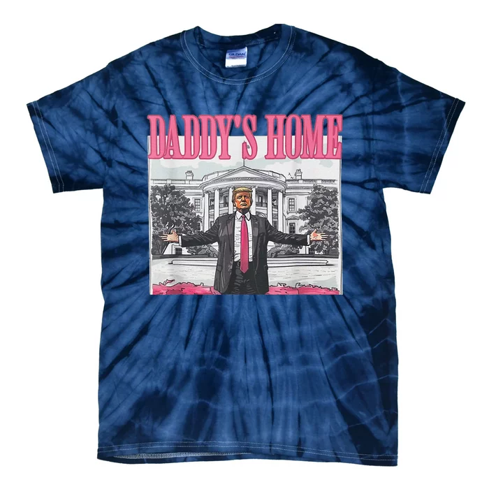 Funny DaddyS Home Trump Pink 2024 Take America Back 2024 Tie-Dye T-Shirt