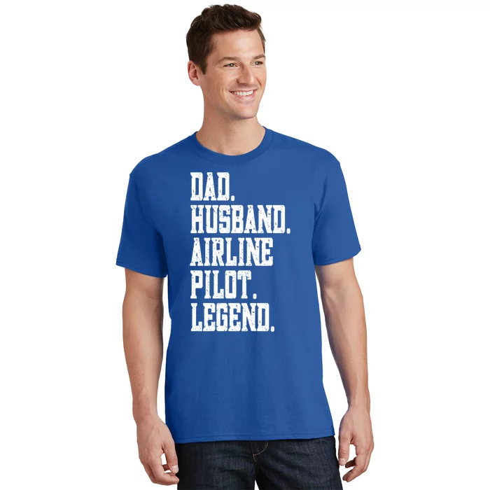 Funny Dad Husband Airline Pilot Legend Gift T-Shirt