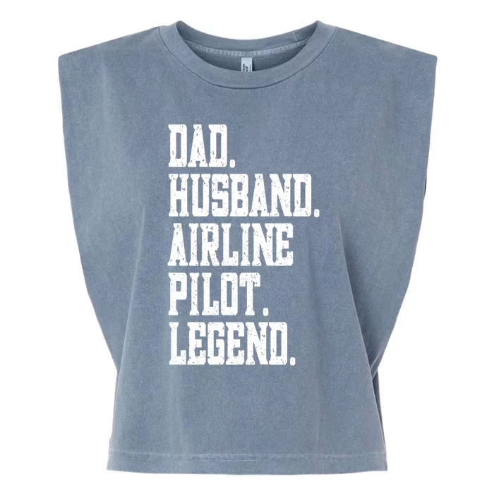 Funny Dad Husband Airline Pilot Legend Gift Garment-Dyed Women's Muscle Tee