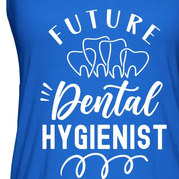 Future Dental Hygienist Clinic Dentist Hygiene Team Gift Ladies Essential Flowy Tank