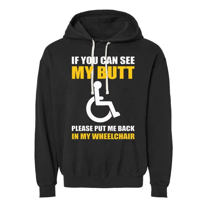 Funny Disabled Handicapped Wheelchair Humor Garment-Dyed Fleece Hoodie