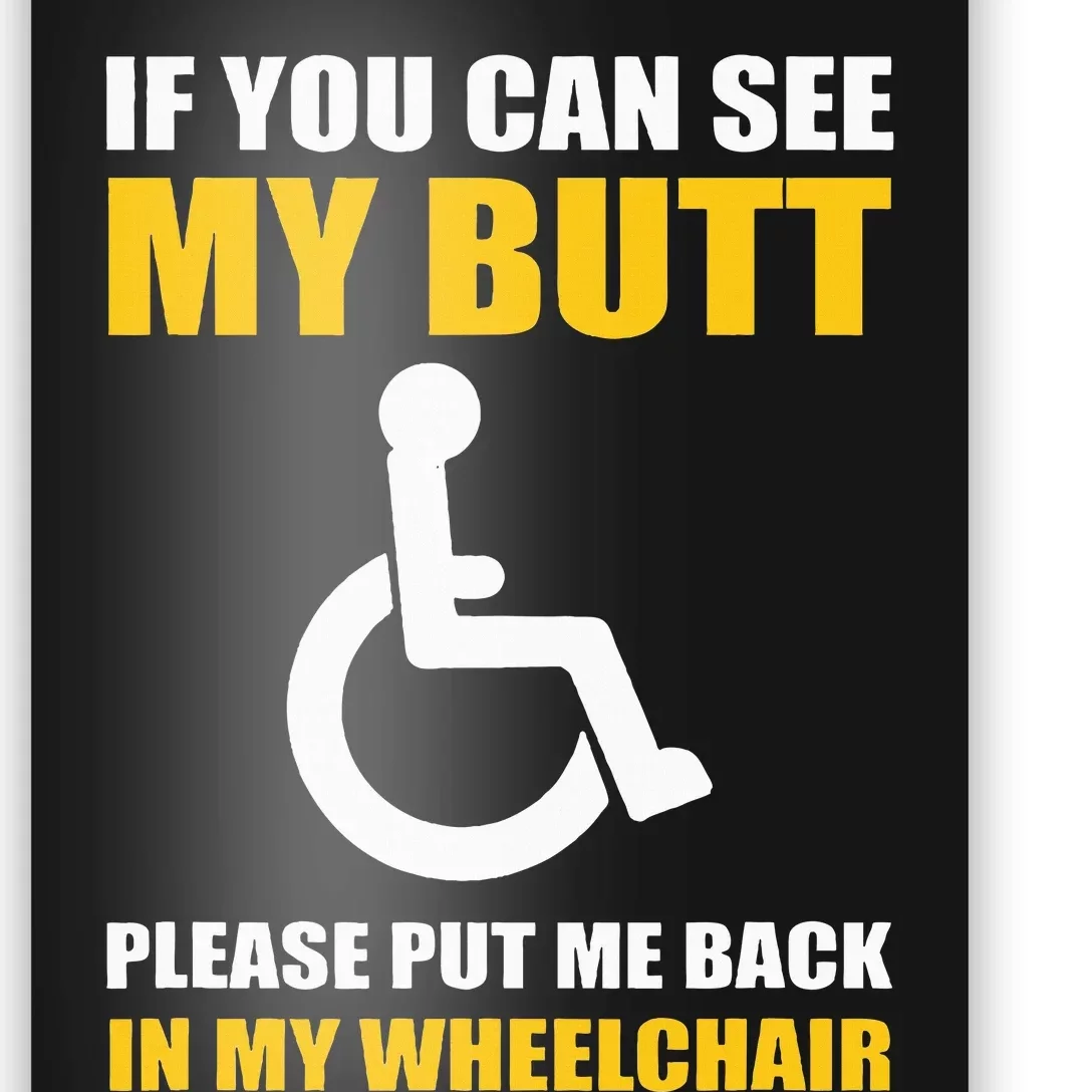 Funny Disabled Handicapped Wheelchair Humor Poster