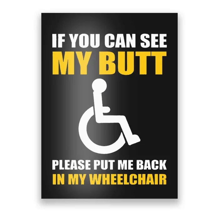 Funny Disabled Handicapped Wheelchair Humor Poster