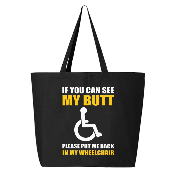 Funny Disabled Handicapped Wheelchair Humor 25L Jumbo Tote