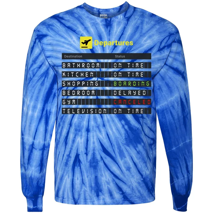 Funny Departures Home Airplane Travel Around The World Gift Tie-Dye Long Sleeve Shirt