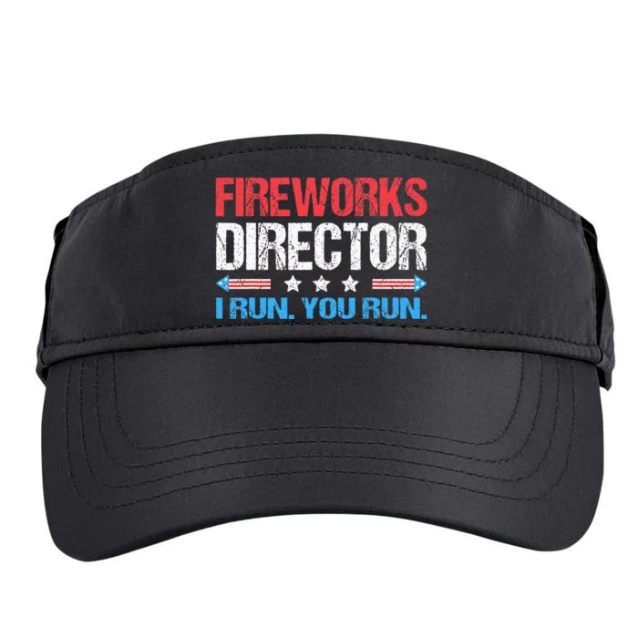 Fireworks Director I Run You Run Funny 4th Of July Adult Drive Performance Visor