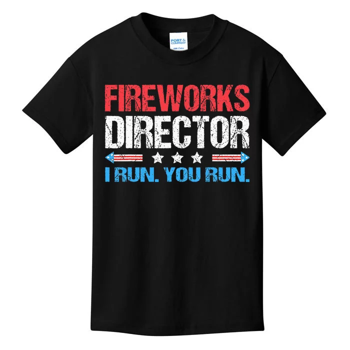 Fireworks Director I Run You Run Funny 4th Of July Kids T-Shirt