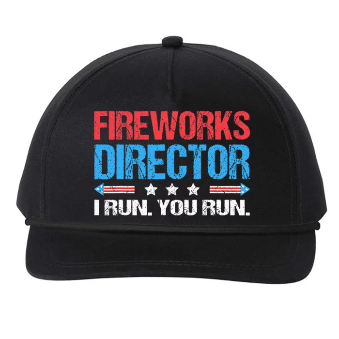 Fireworks Director I Run You Run Funny 4th Of July Snapback Five-Panel Rope Hat