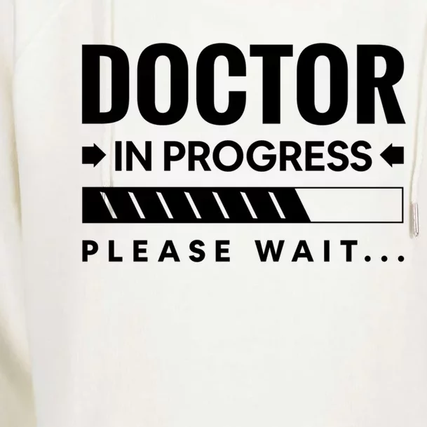 Funny Doctor In Progress Medical Students Funny Gift Womens Funnel Neck Pullover Hood