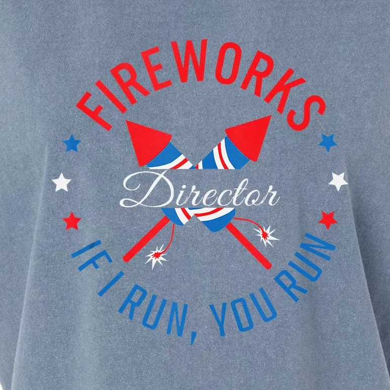 Fireworks Director If I Run You Run 4th Of July Garment-Dyed Women's Muscle Tee