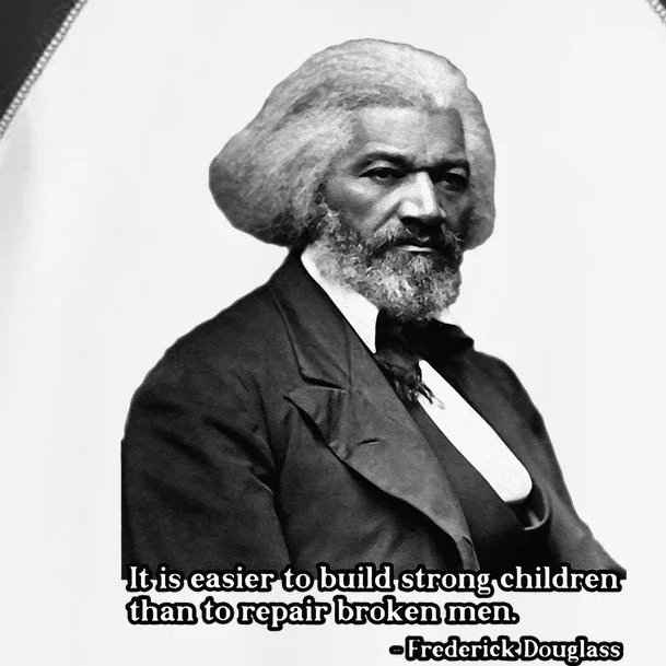 Frederick Douglass Inspirational Quote Black History Month Toddler Fine Jersey T-Shirt