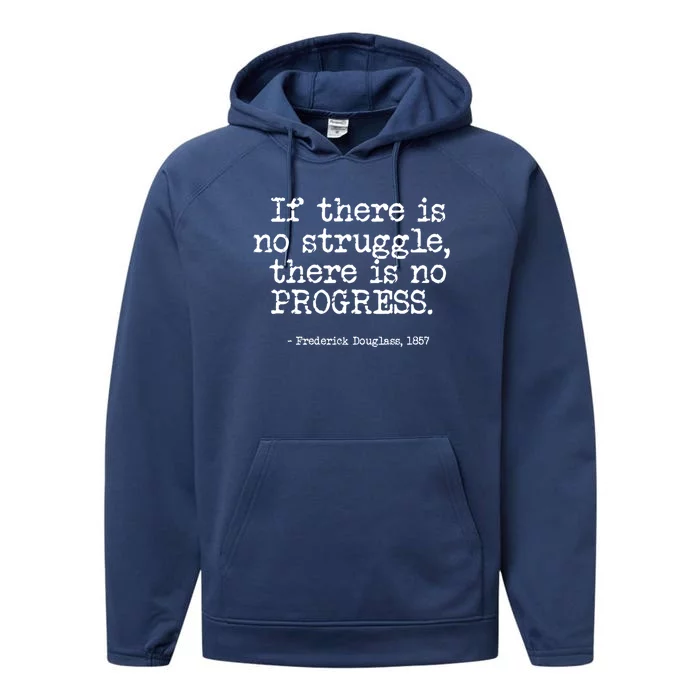 Frederick Douglass Inspirational Quote Cool Gift Black History Month Gift Performance Fleece Hoodie