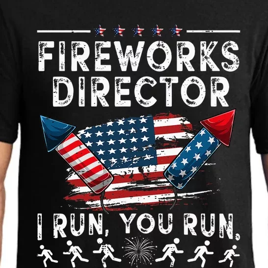 Fireworks Director I Run You Run Flag Funny 4th Of July Pajama Set