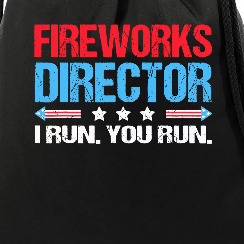 Fireworks Director I Run You Run Drawstring Bag