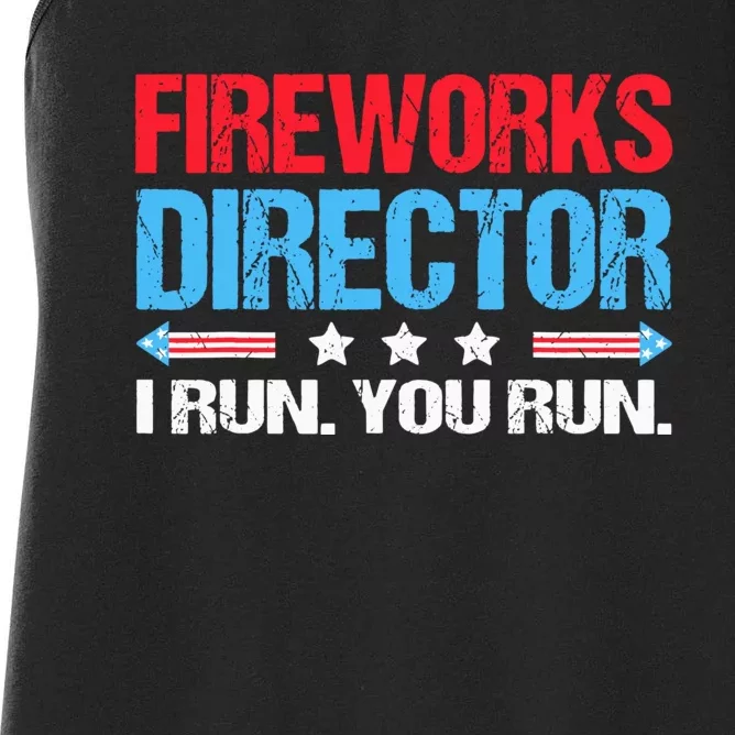 Fireworks Director I Run You Run Women's Racerback Tank