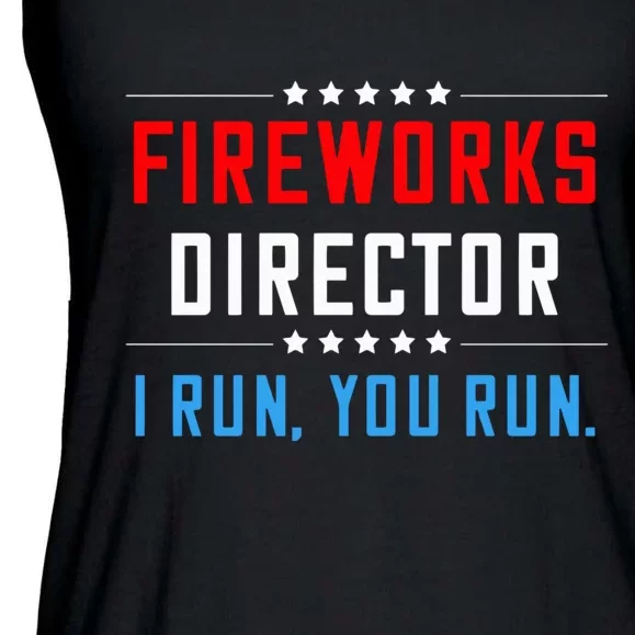 Fireworks Director I Run You Run Ladies Essential Flowy Tank