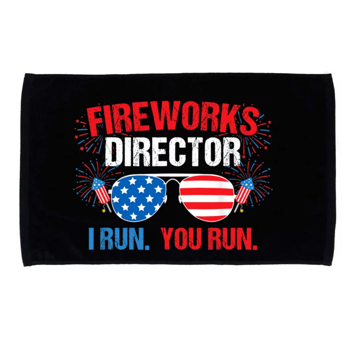 Fireworks Director I run. You run. 4th of July Microfiber Hand Towel