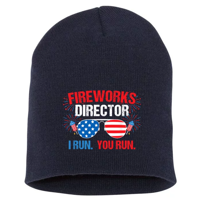 Fireworks Director I run. You run. 4th of July Short Acrylic Beanie