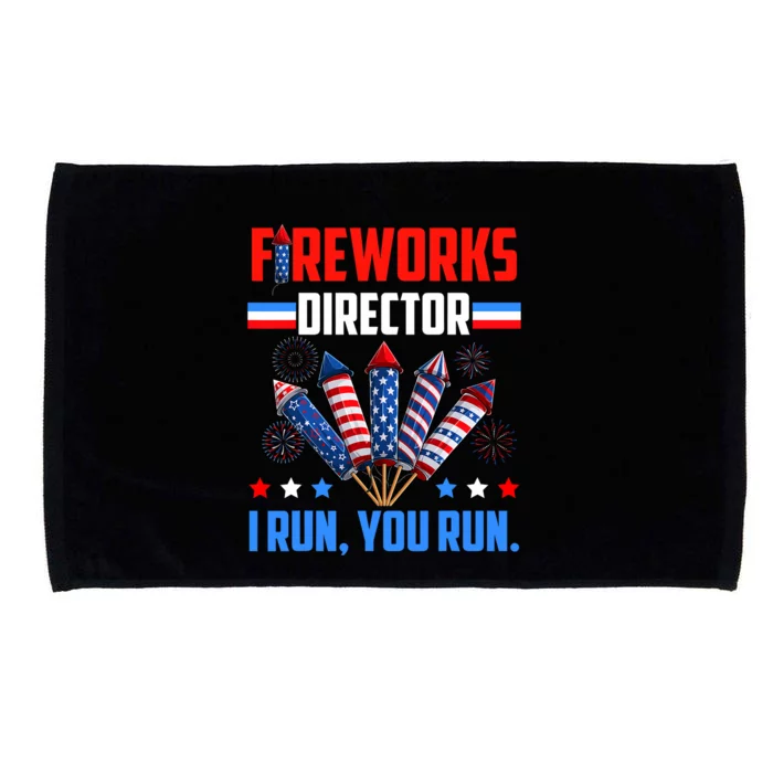 Fireworks Director If I Run You Run 4th Of July Patriotic Microfiber Hand Towel