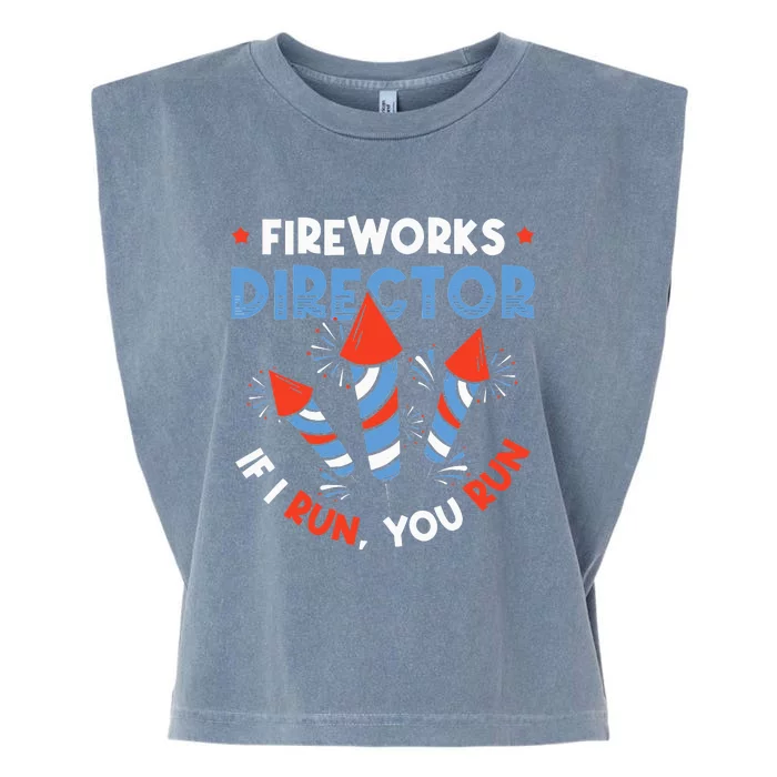 Fireworks Director If I Run You Run Pyrotechnician Garment-Dyed Women's Muscle Tee