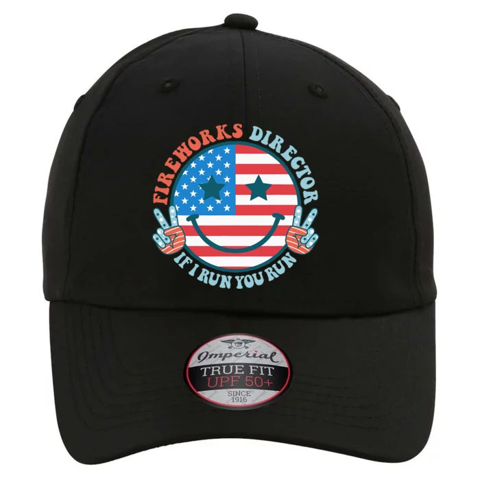 Fireworks Director If I Run You Run Funny 4th Of July The Original Performance Cap