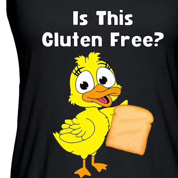 Funny Duck Is This Gluten Free Ladies Essential Flowy Tank