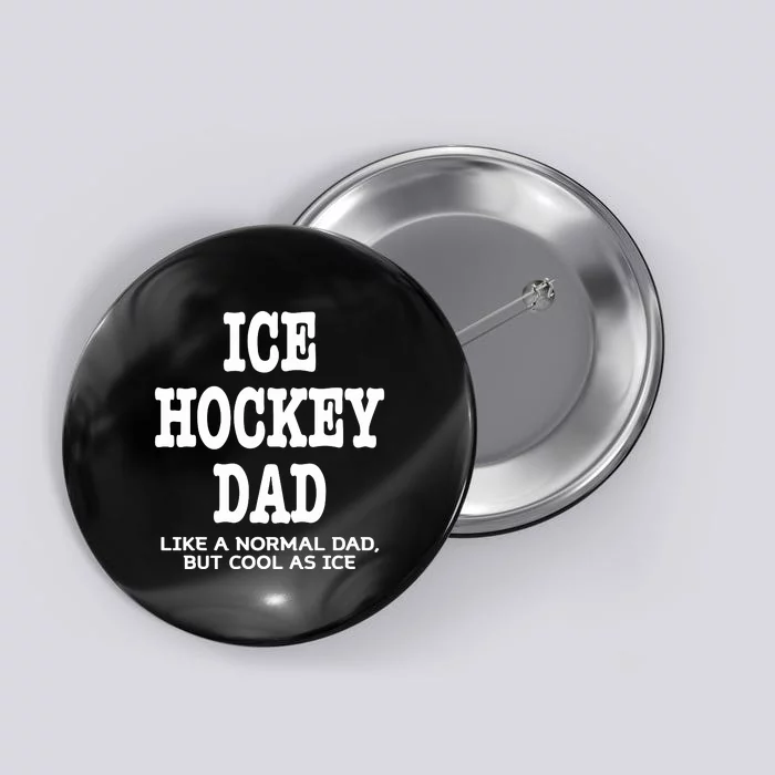 Father's Day Ice Hockey Dad Definition Funny Proud Sports Gift Button