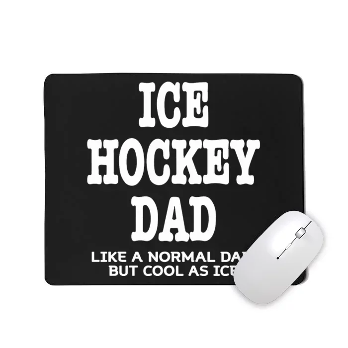 Father's Day Ice Hockey Dad Definition Funny Proud Sports Gift Mousepad