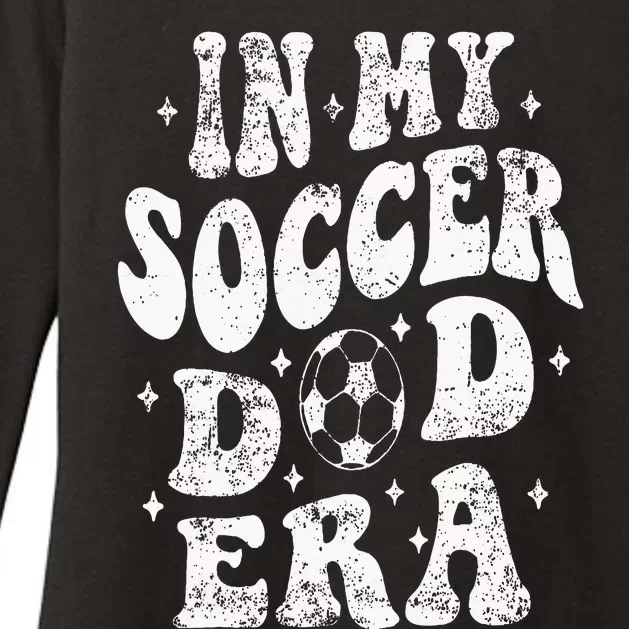 Fathers Day In My Soccer Dad Era Groovy Funny Cheer Dad Womens CVC Long Sleeve Shirt