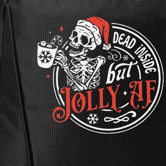 Funny Dead Inside But Jolly Af Dead Inside Jolly Skeleton Christmas City Backpack